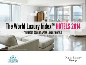 Global Consumer Interest for Luxury Hotels Rises + Top 50 Sought-After Hotel Brands