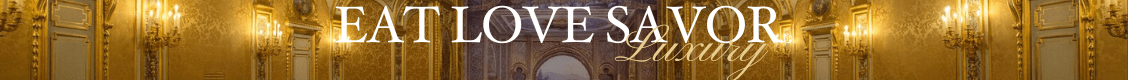 EAT LOVE SAVOR Luxury Lifestyle