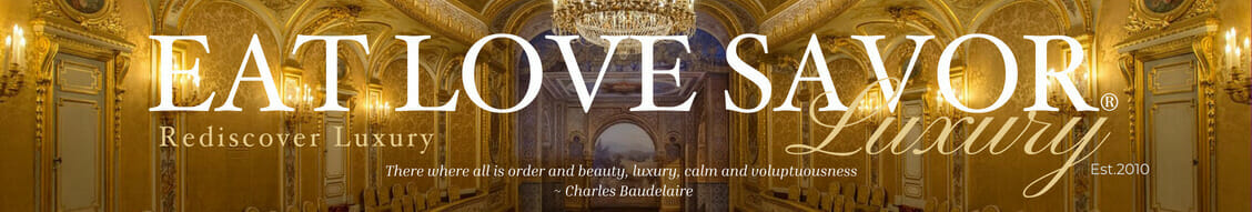 EAT LOVE SAVOR Luxury Lifestyle