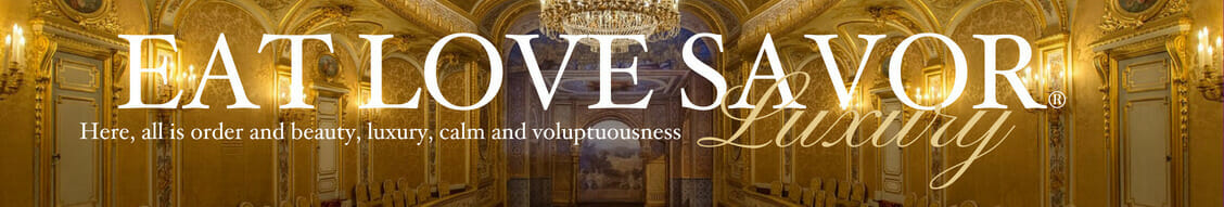 EAT LOVE SAVOR Luxury Lifestyle