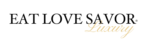 EAT LOVE SAVOR Luxury