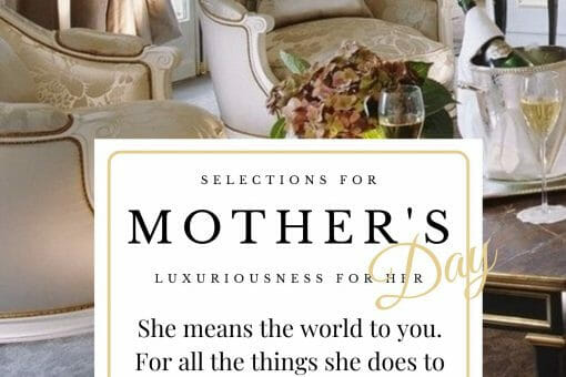 newsletter pages Mother's Day Gift Suggestions - EAT LOVE SAVOR International Luxury Lifestyle Magazine